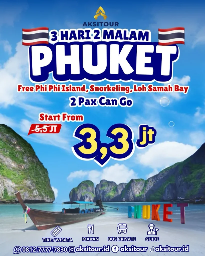 Phuket 3 Hari 2 Malam