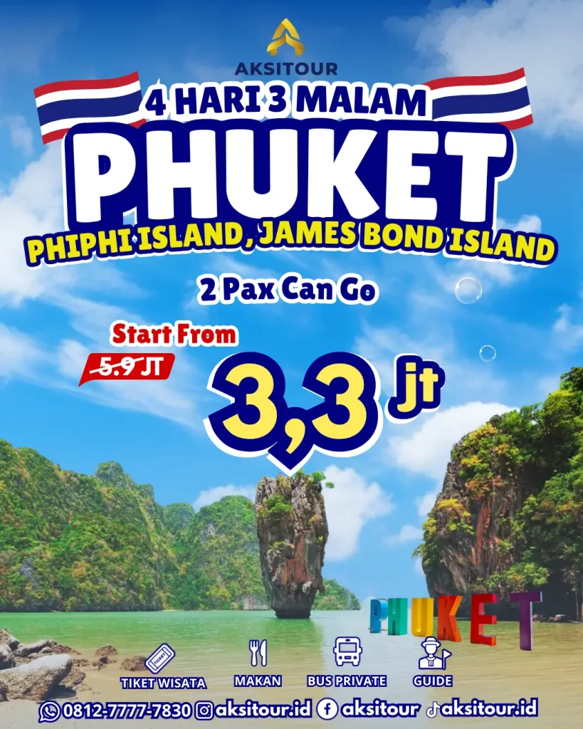 Phuket 4 Hari 3 Malam 3,3 Jt