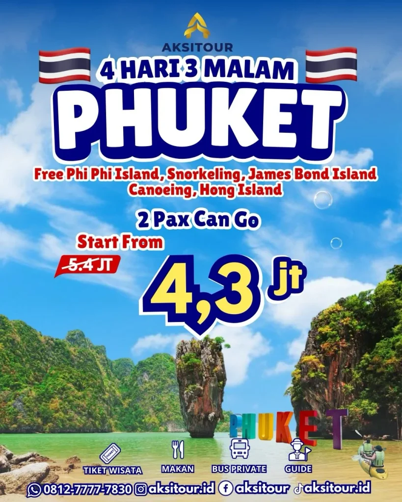 Phuket 4 Hari 3 Malam